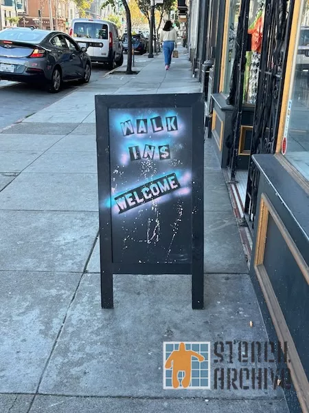 SF Divisadero Walks Ins Welcome sign